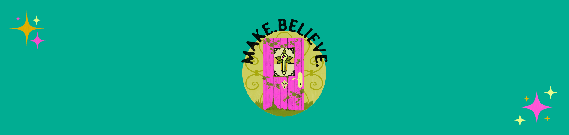Make. Believe. banner