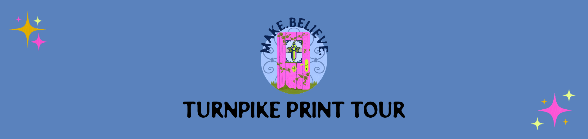 Turnpike Print Tour banner